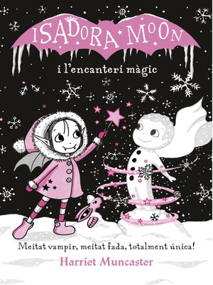 cover image of Isadora Moon i l'encanteri màgic